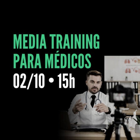 Media Training para Médicos - 02/10 15h